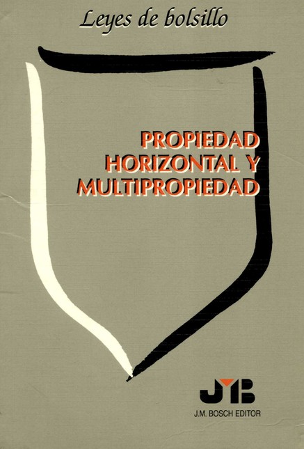 Propiedad horizontal y multipr...