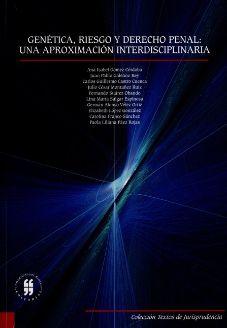 Genética, riesgo y derecho pen...