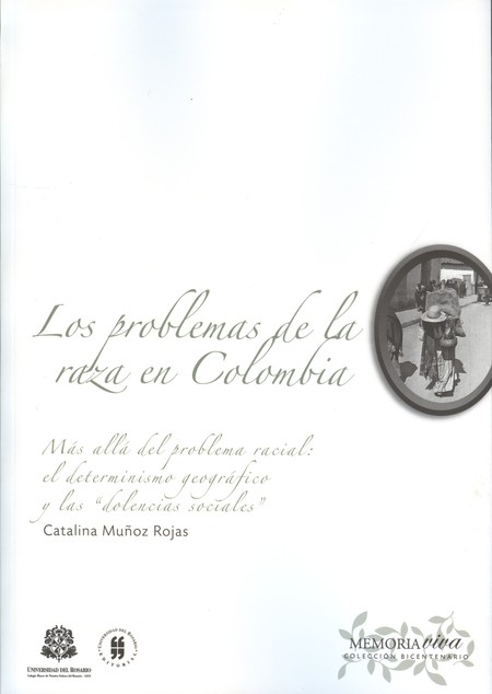 Los problemas de la raza en Co...