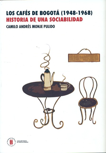 Los cafés de Bogotá (1948-1968...