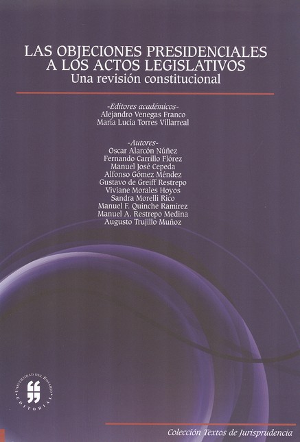Las objeciones presidenciales ...
