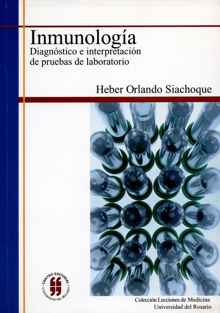 Inmunología. Diagnóstico e int...