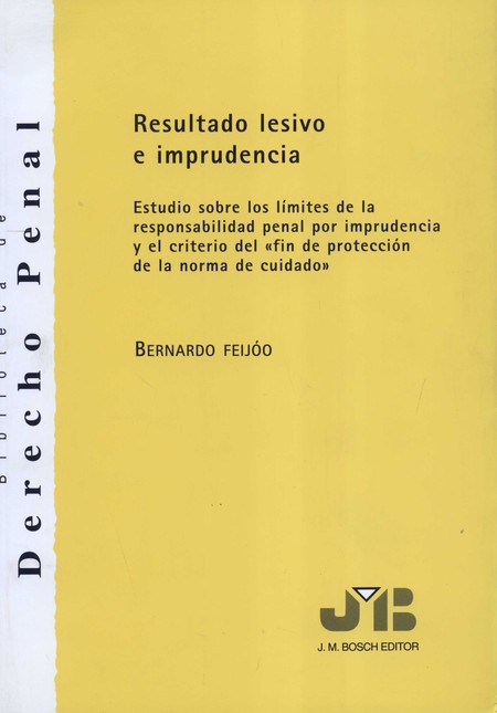 Resultado lesivo e imprudencia