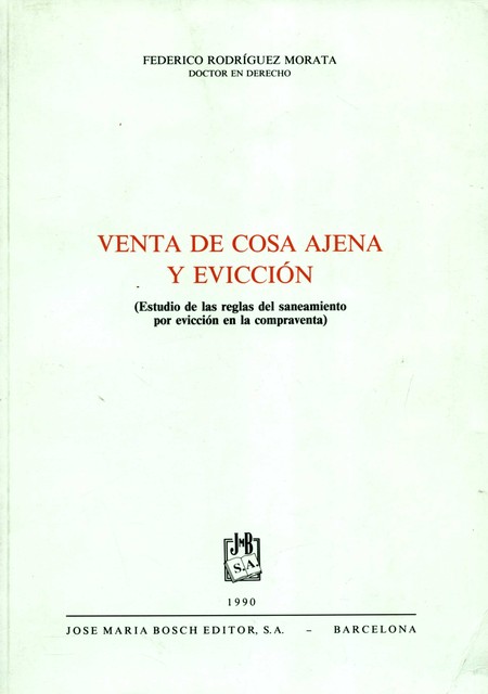 Venta de cosa ajena y evicción...