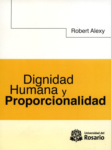 Dignidad humana y proporcional...