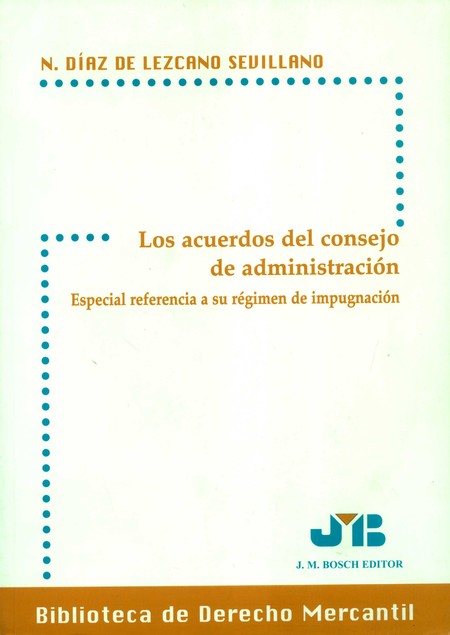 Los acuerdos del consejo de ad...