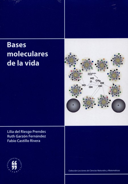 Bases moleculares de la vida