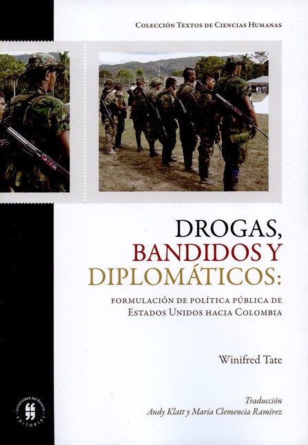 Drogas, bandidos y diplomático...