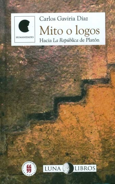 Mito o logos. Hacia la Repúbli...