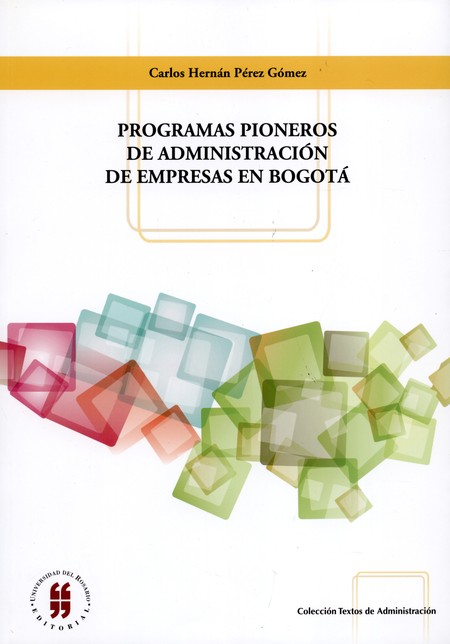 Programas pioneros de administ...