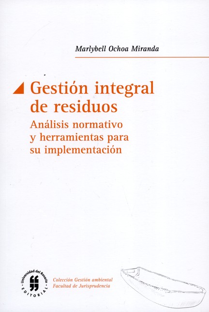 Gestión integral de residuos. ...