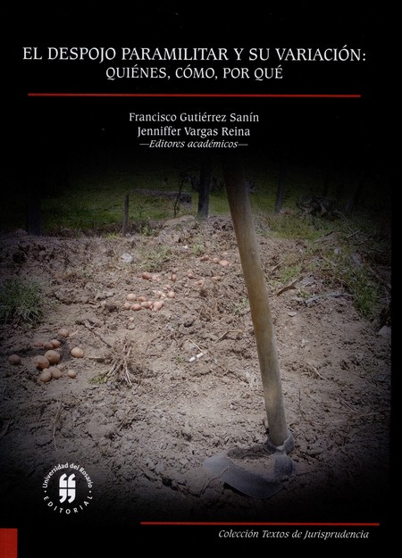 El despojo paramilitar y su va...