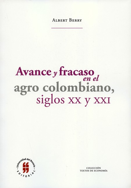 Avance y fracaso en el agro co...