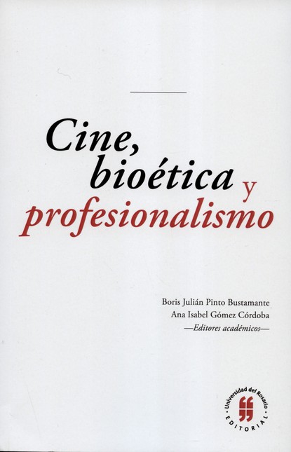 Cine, bioética y profesionalis...