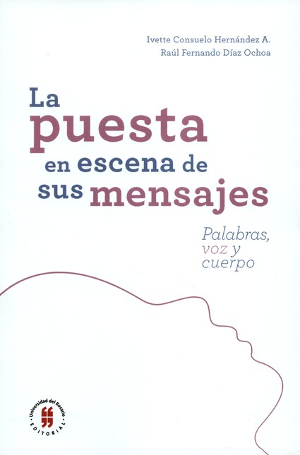 La puesta en escena de sus men...