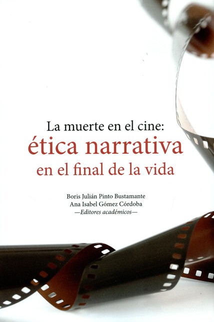 La muerte en el cine. Ética na...