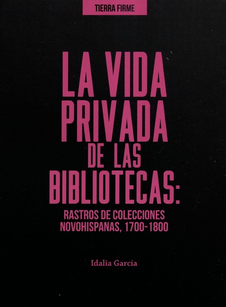 La vida privada de las bibliot...