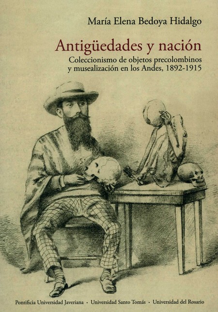 Antigüedades y nación. Colecci...