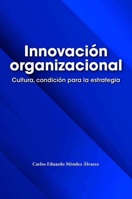 Innovación organizacional. Cul...