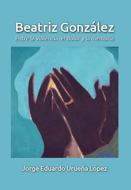 Beatriz González entre la viol...