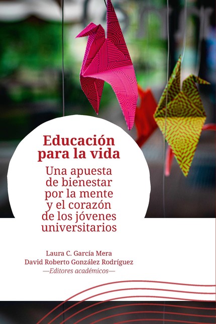 Educación para la vida. Una ap...