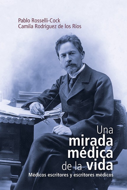Una mirada médica de la vida. ...