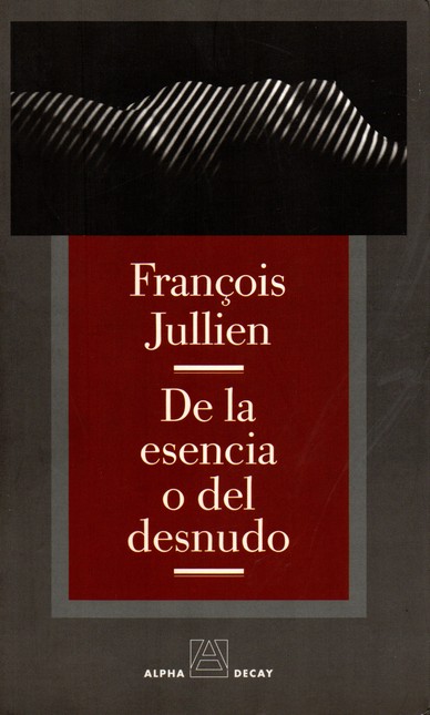 De la esencia o del desnudo