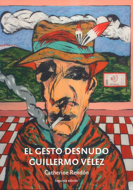 El gesto desnudo. Guillermo Vé...