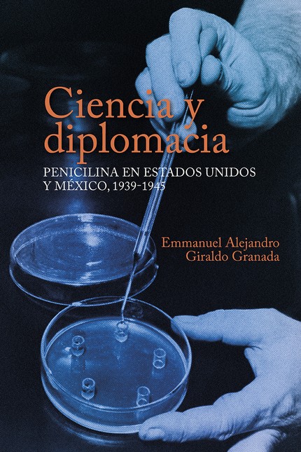 Ciencia y diplomacia. Penicili...