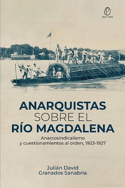 Anarquistas sobre el río Magda...