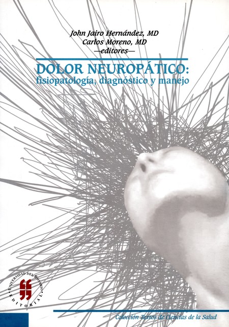 Dolor neuropático: fisiopatolo...