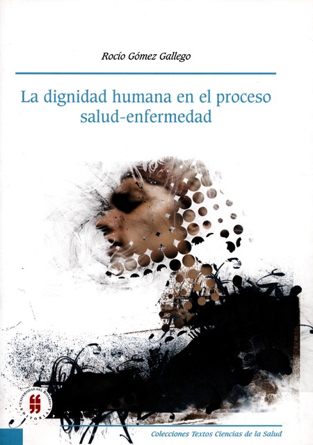 La dignidad humana en el proce...