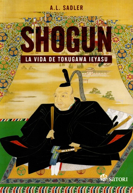 Shogun. La vida de Tokugawa Ie...
