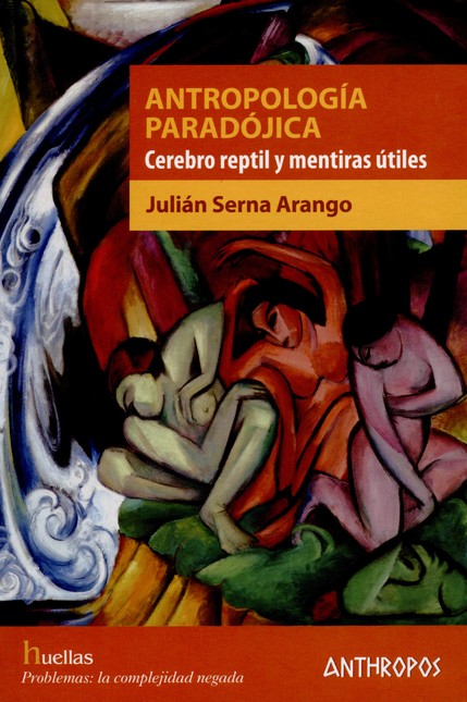 Antropología paradójica. Cereb...