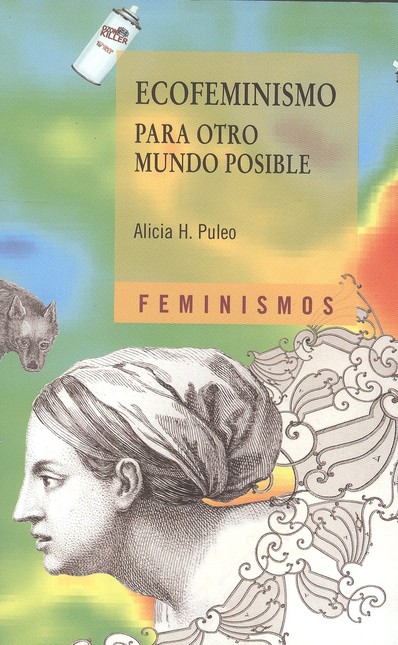 Ecofeminismo para otro mundo p...