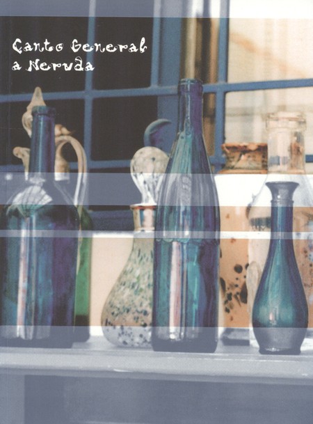 Canto general a Neruda