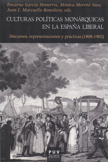 Culturas políticas monárquicas...