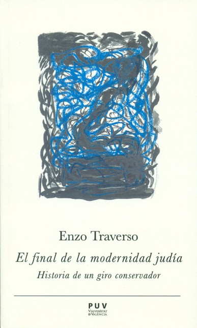 El final de la modernidad judí...