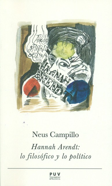 Hannah Arendt: lo filosófico y...