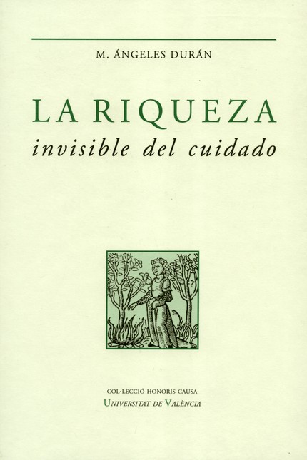 La riqueza invisible del cuida...