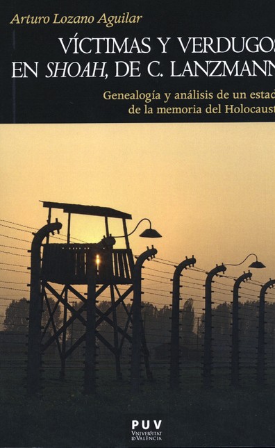 Víctimas y verdugos en "Shoah"...