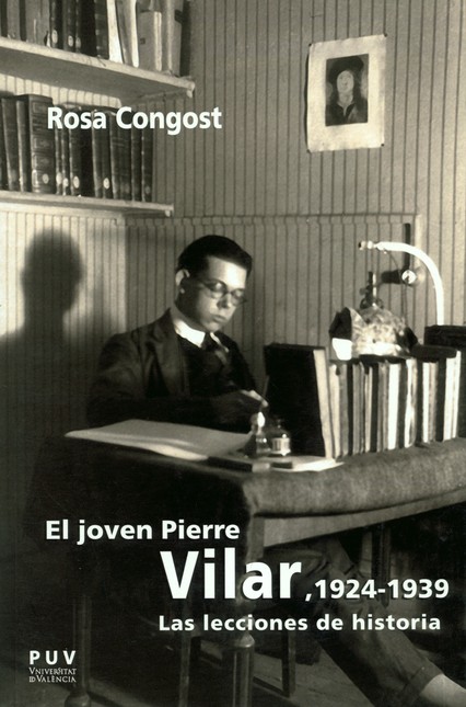 El joven Pierre Vilar, 1924-19...