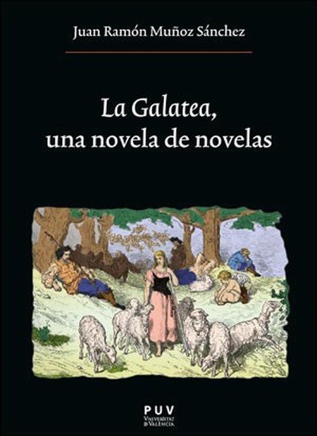 La galatea, una novela de nove...