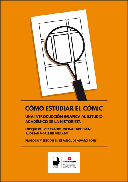 Cómo estudiar el cómic. Una in...