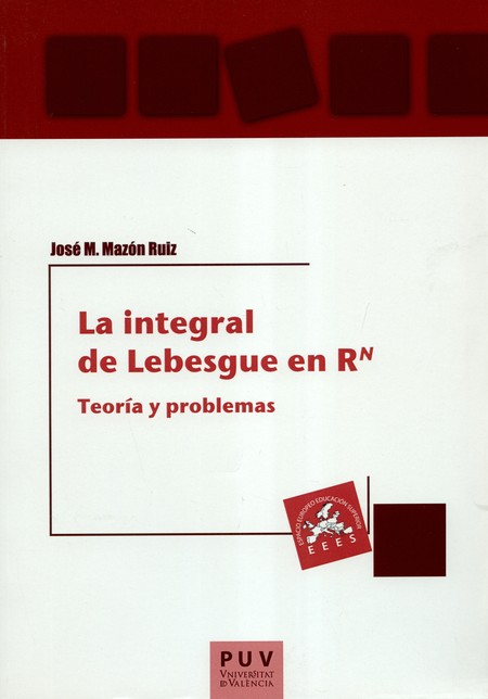 Integral de Lebesgue en Rn. Te...