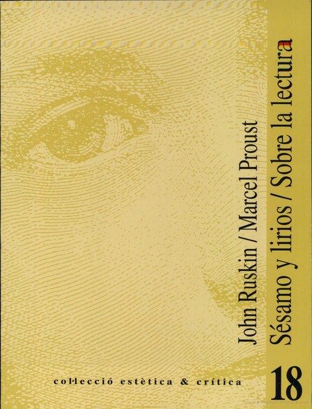 Sésamo y lirios. Sobre la lect...