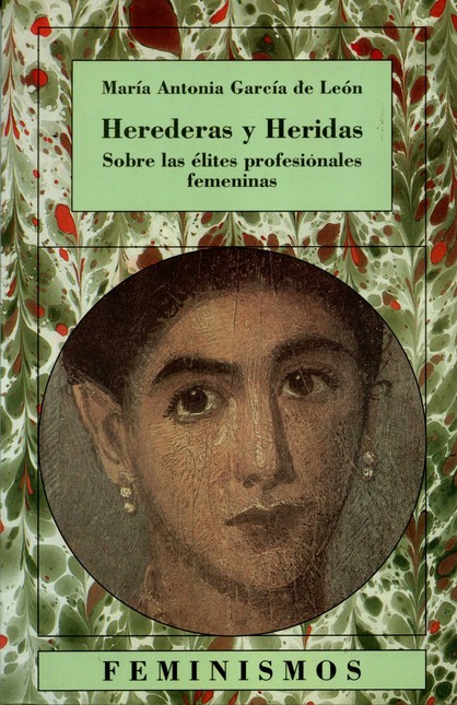 Herederas y heridas. Sobre las...