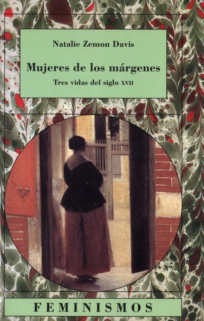 Mujeres de los margenes. Tres ...