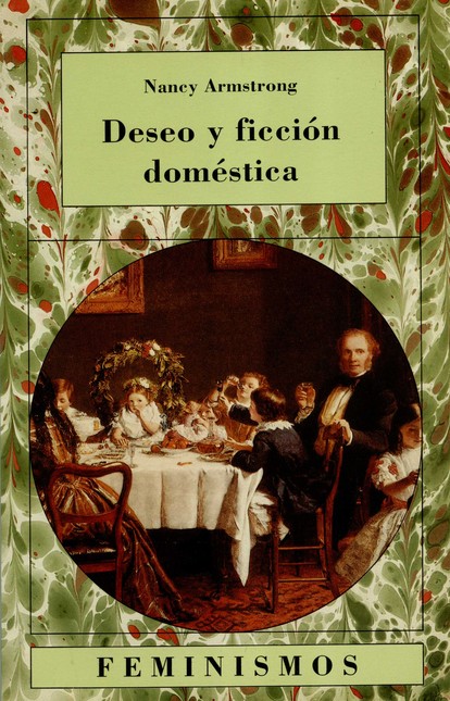 Deseo y ficción doméstica. Una...