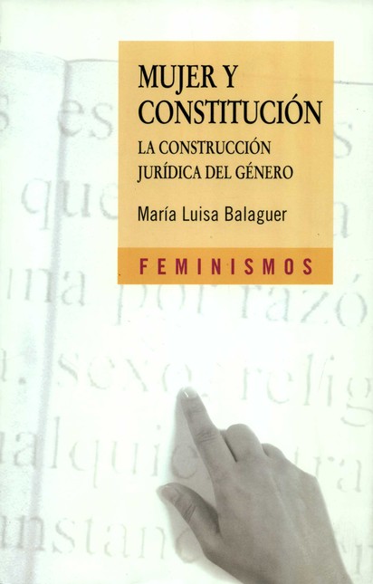 Mujer y Constitución. La const...